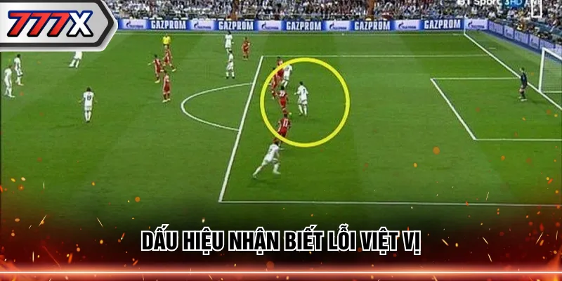Dấu hiệu nhận biết lỗi việt vị
